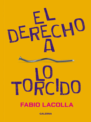 cover image of El derecho a lo torcido